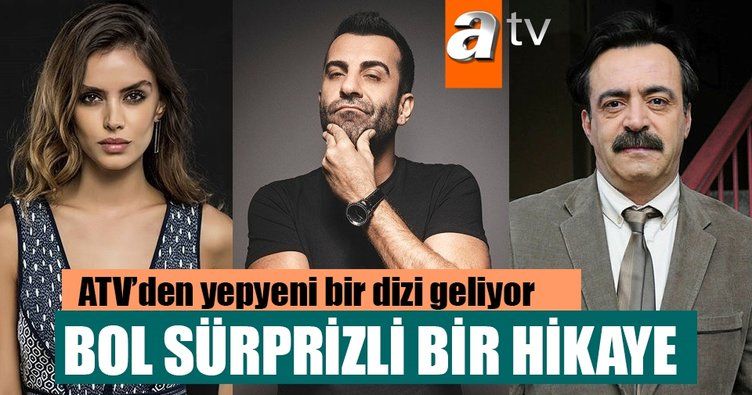 Atv'den sürpriz bir dizi geliyor... İşte ayrıntılar... 8