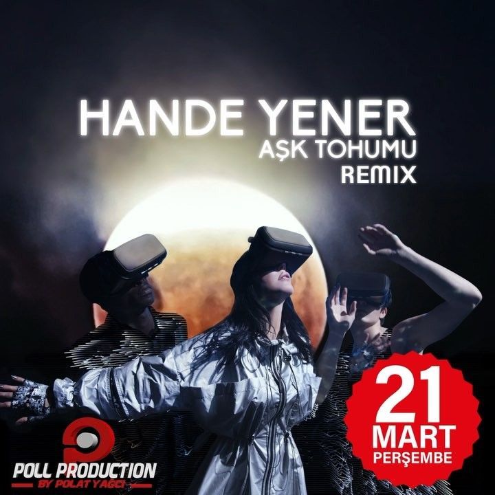 Hande Yener hayranları, 21 Mart perşembe gününe dikkat! 7