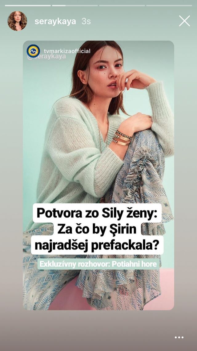 Kadın dizisinin Şirin'i Seray Kaya'ya Slovakya gazetesinden çok ilginç bir destek geldi! 10