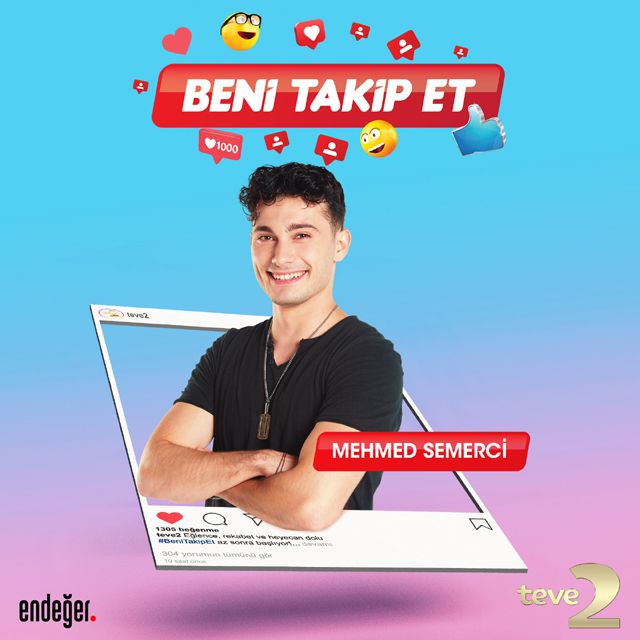 Beni Takip Et yarışmasında kim kimdir? 22