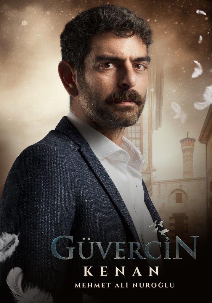 Güvercin dizisinde Kenan kimdir? (Mehmet Ali Nuroğlu) 7