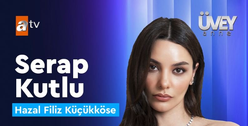 Hazal Filiz Küçükköse'nin Üvey Anne dizisini neden kabul ettiğinin şifreleri ortaya çıktı! 7 Hazal Filiz Küçükköse'nin Üvey Anne dizisini neden kabul ettiğinin şifreleri ortaya çıktı! 7