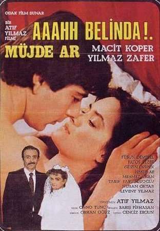 Yeşilçam'ın unutulmaz filmi Ah Nerede'den sonra Aaah Belinda filmi de dizi oluyor! 8