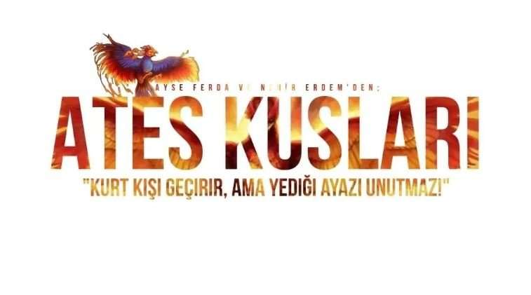 Destan dizisine ani vedanın altında yeni dizi Ateş Kuşları mı var? 8