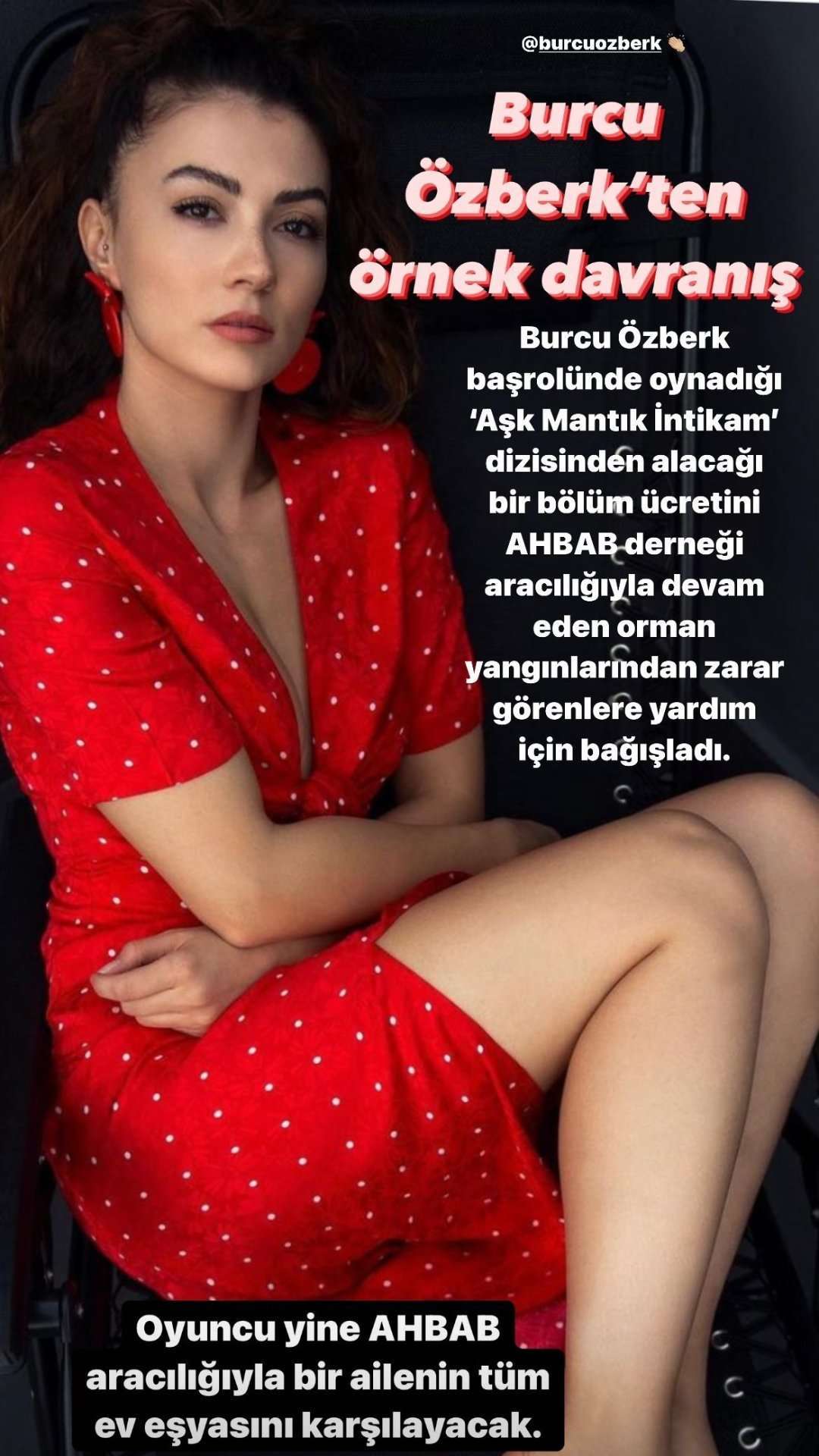 Aşk Mantık İntikam dizisi oyuncusu Burcu Özberk'ten anlamlı davranış! 8