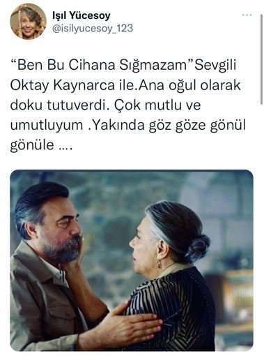 Usta Oyuncu Işıl Yücesoy, Oktay Kaynarca'nın annesini oynadığı Ben Bu Cihana Sığmazam mesajıyla dikkat çekti! 9 Usta Oyuncu Işıl Yücesoy, Oktay Kaynarca'nın annesini oynadığı Ben Bu Cihana Sığmazam mesajıyla dikkat çekti! 9