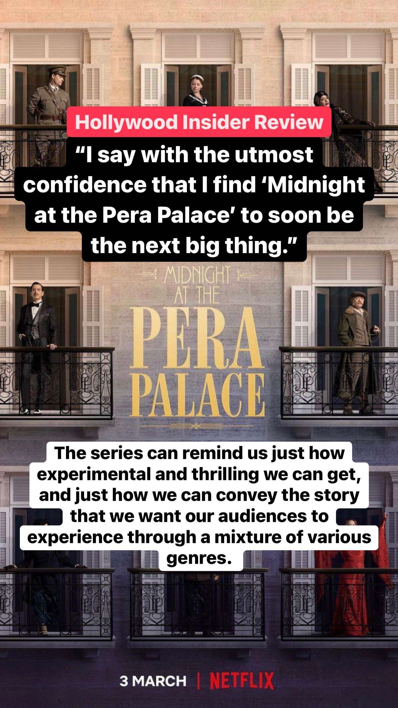 Hollywood’dan Pera Palas’ta Gece Yarısı’na büyük övgü! 7