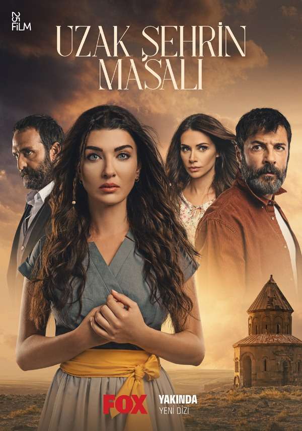 Uzak Şehrin Masalı dizisinin afişi yayınlandı! 7