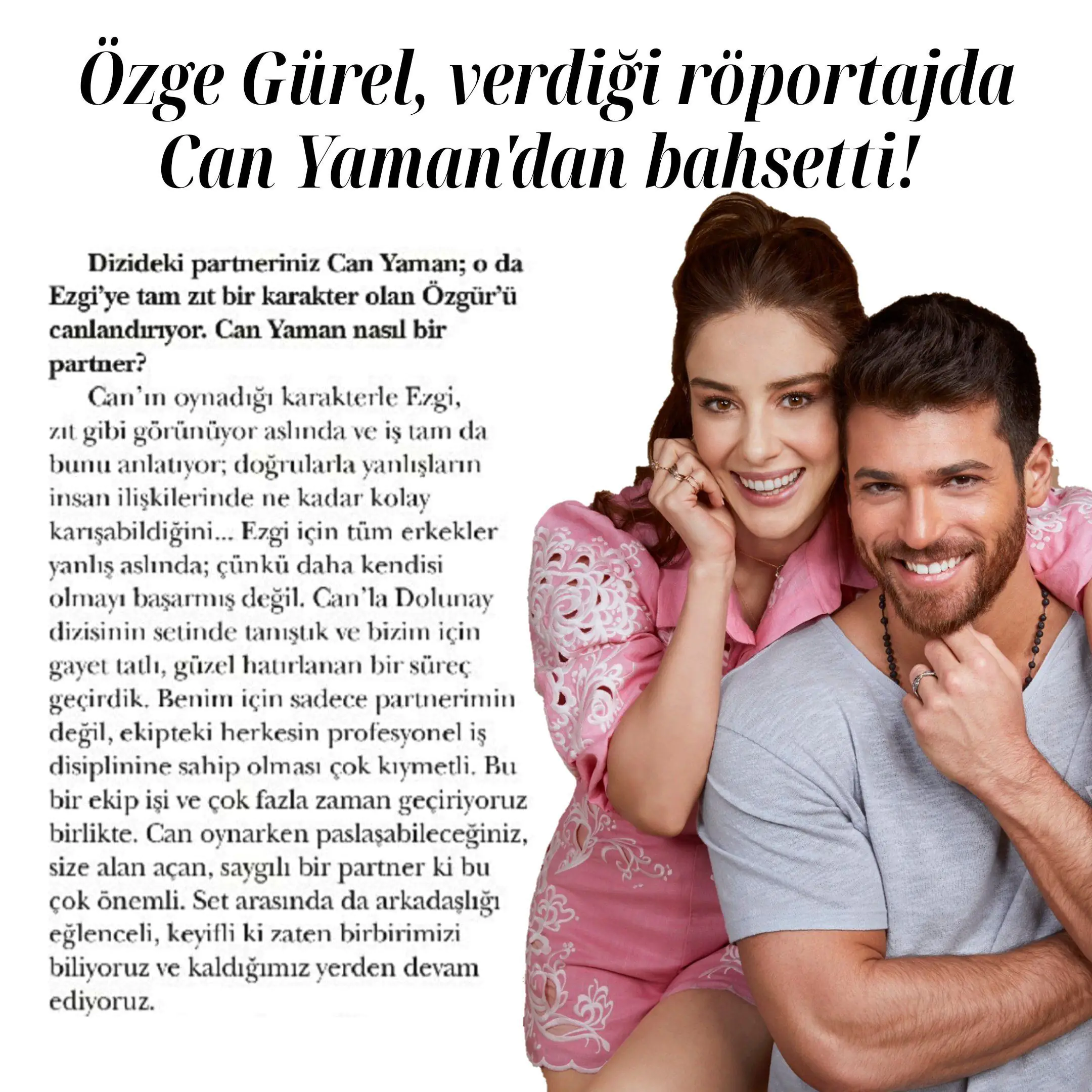 Özge Gürel'in sözleri Can Yaman hakkındaki fikirleri değiştirecek! 7