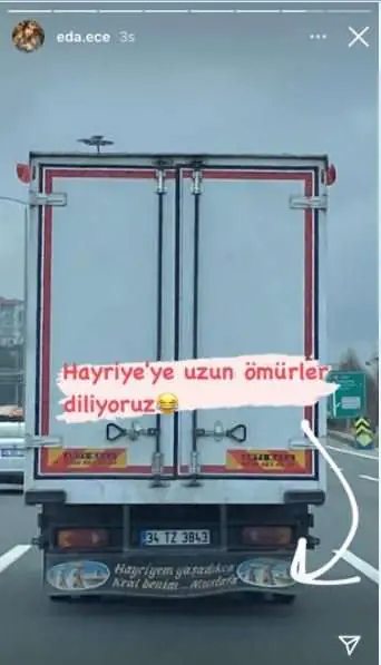 İlahi Eda Ece! Kamyonun arkasındaki yazıyı gördü, lafı çaktı! 7