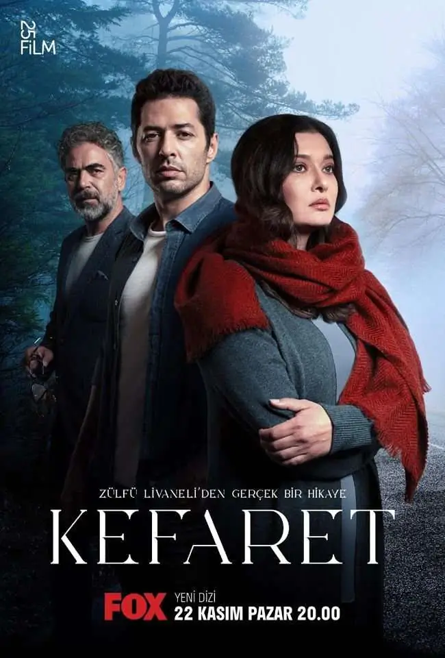 Nurgül Yeşilçay ve Mert Fırat'ı buluşturan Kefaret dizisinin afişi yayınlandı 7