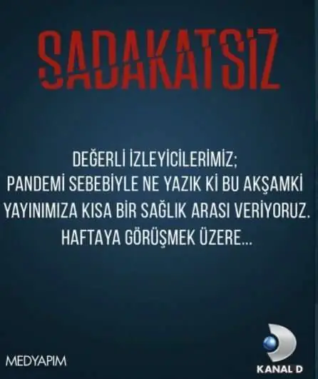 Sadakatsiz dizisinin yönetmeni koronavirüse yakalandı! 8
